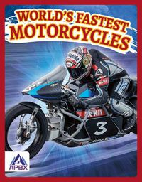 Cover image for World's Fastest Motorcycles