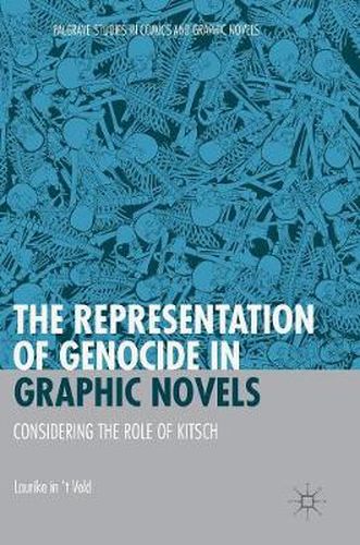 Cover image for The Representation of Genocide in Graphic Novels: Considering the Role of Kitsch