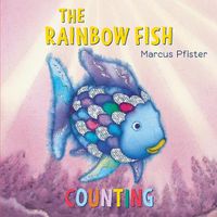 Cover image for The Rainbow Fish: Counting