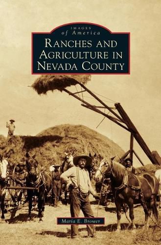 Cover image for Ranches and Agriculture in Nevada County