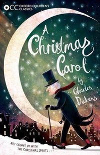 Cover image for Oxford Children's Classic: A Christmas Carol