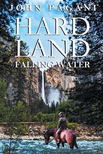 Cover image for Hard Land: Falling Water