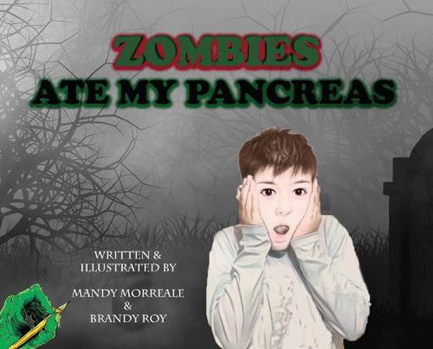 Cover image for Zombies Ate My Pancreas