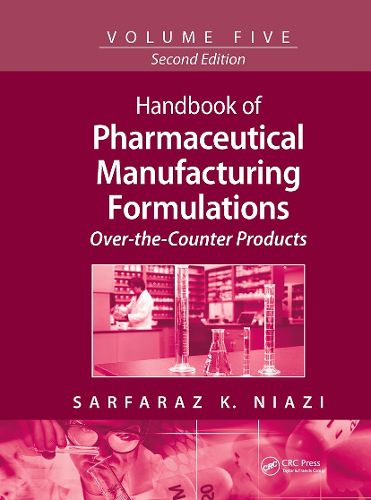 Cover image for Handbook of Pharmaceutical Manufacturing Formulations: Over-the-Counter Products