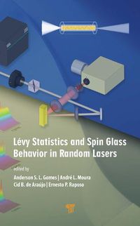 Cover image for Levy Statistics and Spin Glass Behavior in Random Lasers