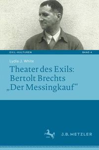 Cover image for Theater des Exils: Bertolt Brechts  Der Messingkauf