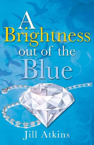 Cover image for A Brightness Out of the Blue