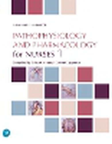 Cover image for Pathophysiology and Pharmacology for Nurses 1 (Custom Edition)