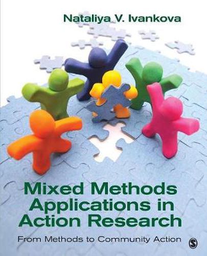 Cover image for Mixed Methods Applications in Action Research: From Methods to Community Action