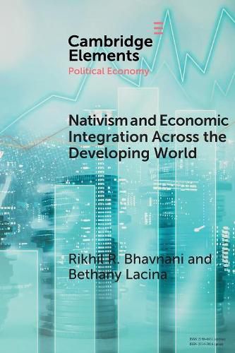 Cover image for Nativism and Economic Integration across the Developing World: Collision and Accommodation