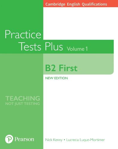 Cover image for Cambridge English Qualifications: B2 First Practice Tests Plus Volume 1