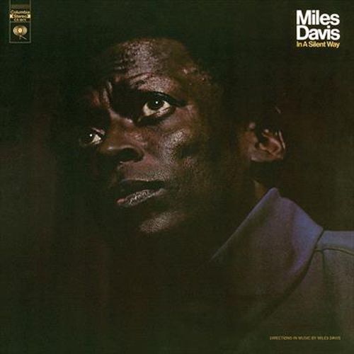 Cover image for In A Silent Way 50th Anniversary Edition *** Vinyl