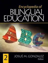 Cover image for Encyclopedia of Bilingual Education