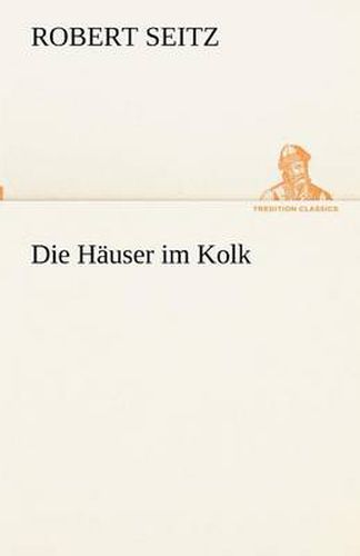 Cover image for Die Hauser im Kolk