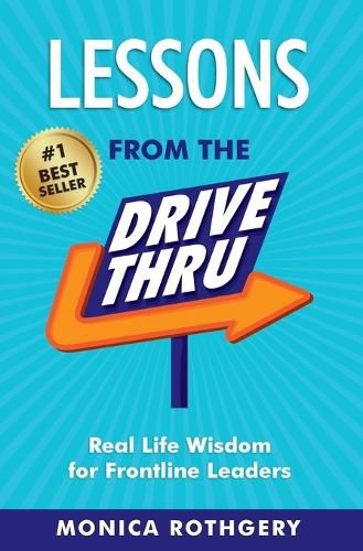 Cover image for Lessons from the Drive-Thru