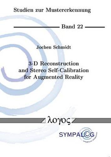 Cover image for 3-D Reconstruction and Stereo Self-Calibration for Augmented Reality