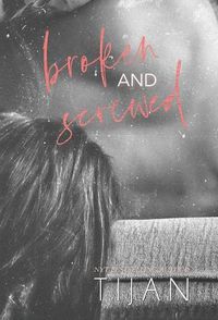 Cover image for Broken & Screwed (Hardcover)