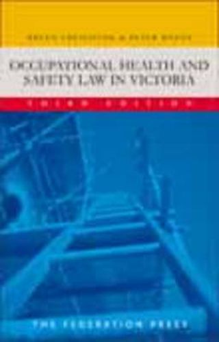 Cover image for Occupational Health and Safety Law in Victoria