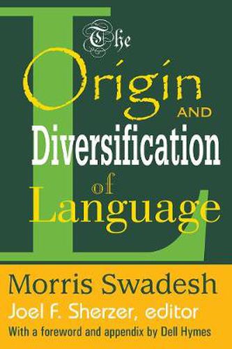 Cover image for The Origin and Diversification of Language