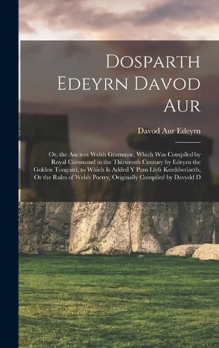 Cover image for Dosparth Edeyrn Davod Aur