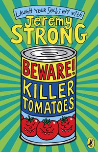 Cover image for Beware! Killer Tomatoes