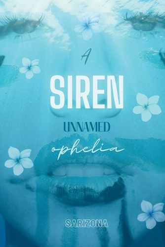 Cover image for A Siren Unnamed Ophelia