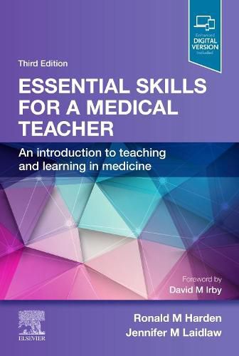 Cover image for Essential Skills for a Medical Teacher: An Introduction to Teaching and Learning in Medicine
