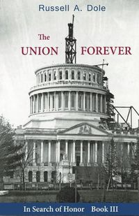 Cover image for The Union Forever