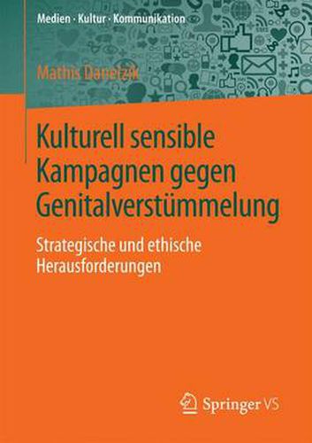 Cover image for Kulturell sensible Kampagnen gegen Genitalverstummelung: Strategische und ethische Herausforderungen