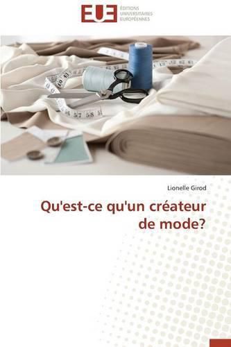 Qu'est-Ce Qu'un Cr ateur de Mode?