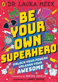 Cover image for Be Your Own Superhero