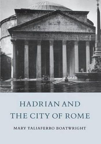 Cover image for Hadrian and the City of Rome