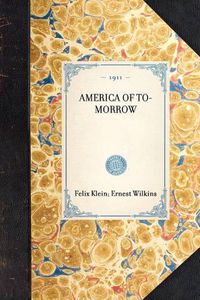 Cover image for America of To-Morrow