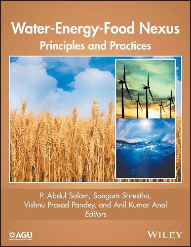 Cover image for Water-Energy-Food Nexus: Principles and Practices