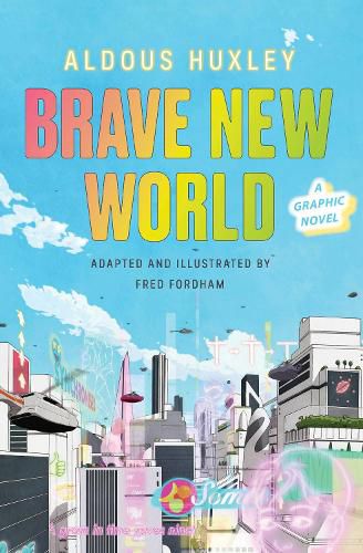 Cover image for Brave New World: A Graphic Novel