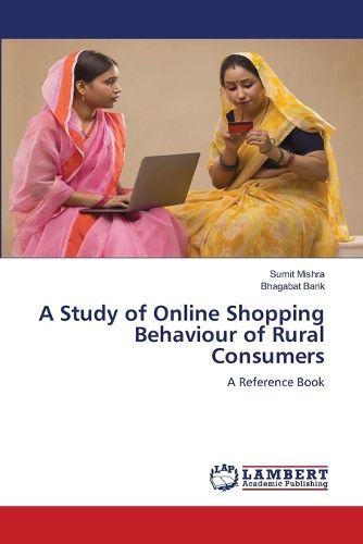 Cover image for A Study of Online Shopping Behaviour of Rural Consumers
