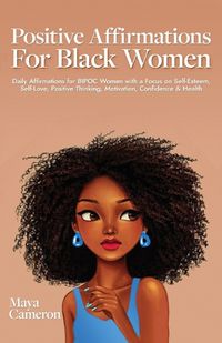 Cover image for Positive Affirmations for Black Women