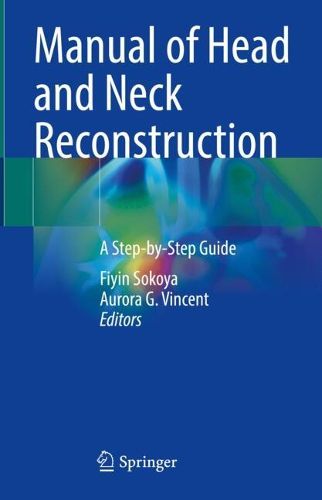 Cover image for Manual of Head and Neck Reconstruction