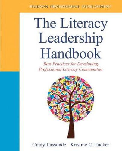 Cover image for Literacy Leadership Handbook, The: Best Practices for Developing Professional Literacy Communities