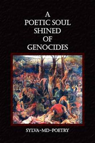 Cover image for A Poetic Soul Shined of Genocides