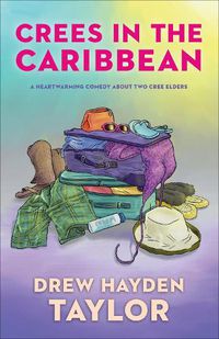 Cover image for Crees in the Caribbean