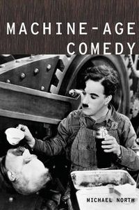 Cover image for Machine-Age Comedy