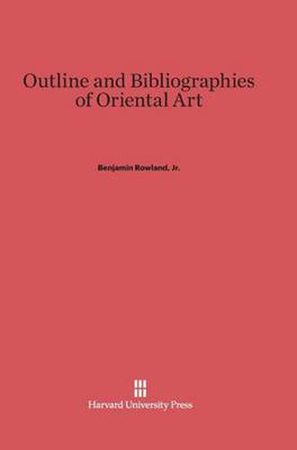 Outline and Bibliographies of Oriental Art