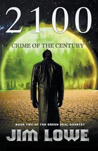 Cover image for 2100 - Crime of the Century