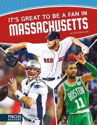 Cover image for It's Great to Be a Fan in Massachusetts