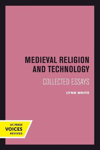 Cover image for Medieval Religion and Technology: Collected Essays