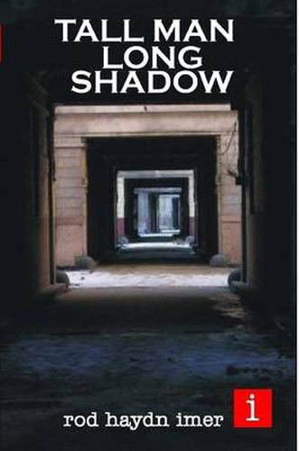 Cover image for Tall Man Long Shadow