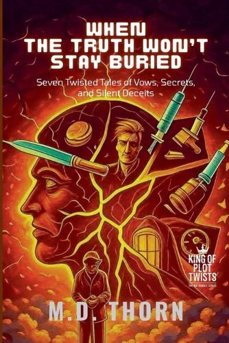 Cover image for When the Truth Won't Stay Buried