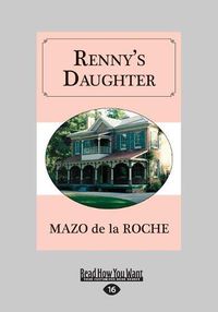 Cover image for Renny's Daughter