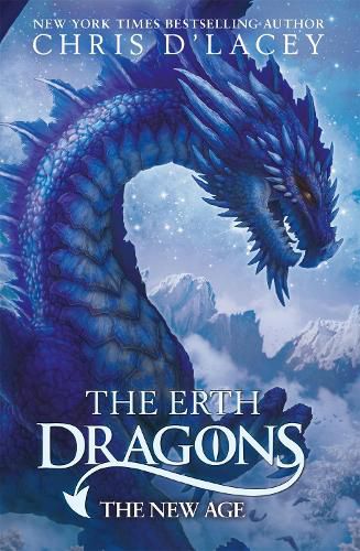 The Erth Dragons: The New Age: Book 3
